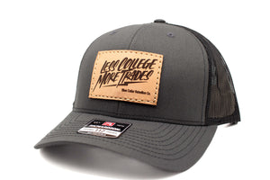 "Less College More Trades" Leather Patch Richardson 112 Hat